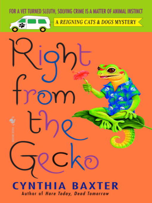 Title details for Right from the Gecko by Cynthia Baxter - Available